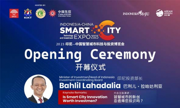 Catat, Menteri Bahlil Akan Membuka Indonesia-China Smart City Expo 2023